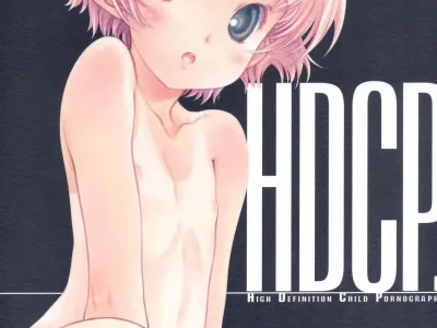 HDCP. - High Definition Child Pornography