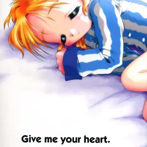 Give me your heart.