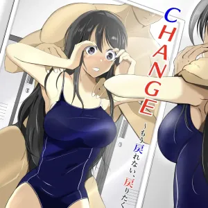 CHANGE ~Mou Modorenai, Modoritakunai~